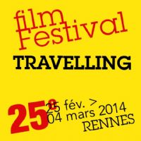 Festival travelling 2014. Du 25 février au 4 mars 2014 à rennes. Ille-et-Vilaine. 